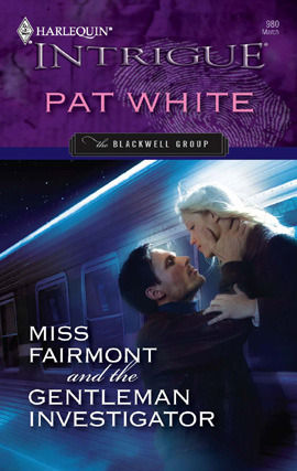 Title details for Miss Fairmont and the Gentleman Investigator by Pat White - Available